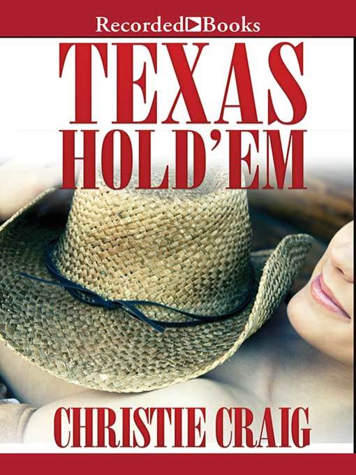 Title details for Texas Hold Em by Christie Craig - Wait list